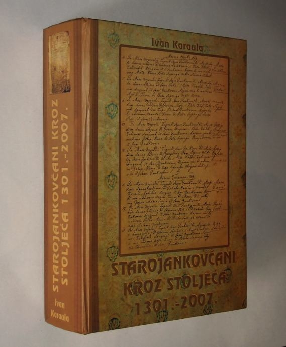 Starojankovčani kroz stoljeća : 1301.-2007. 