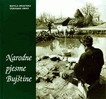 Narodne pjesme Bujštine : iz ostavštine Ivana Matetića Ronjgova, Ive Jardasa i Eugena Mesarića