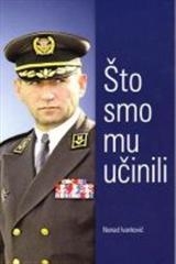 Što smo mu učinili