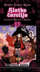 Slatke čarolije: Avanture Chocole i Vanille 1
