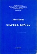 Sukcesija država s posebnim osvrtom na raspad bivše SFRJ