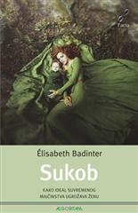 Sukob : kako ideal suvremenog majčinstva ugrožava ženu