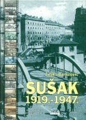 Sušak : 1919.-1947. : državnopravni položaj grada 
