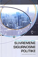 Suvremene sigurnosne politike : države i nacionalna sigurnost početkom 21. stoljeća