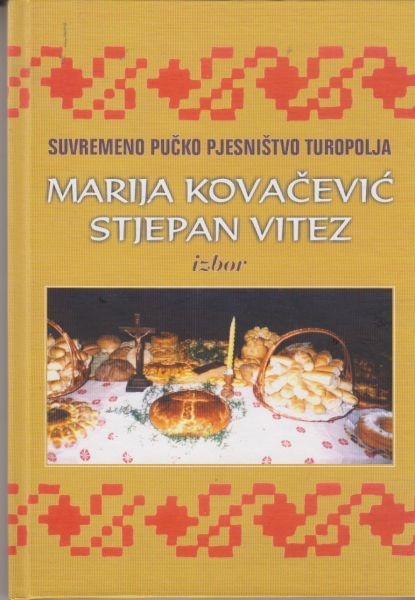 Suvremeno pučko pjesništvo Turopolja : izbor