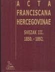 Acta Franciscana Hercegovinae Sv. 3 : 1850. - 1892.