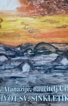 Život sv. Sinkletike : prvakinje Bogu posvećenih djevica 