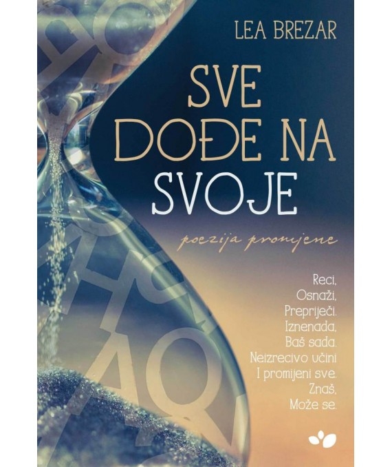 Sve dođe na svoje