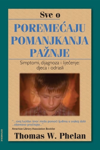 Sve o poremećaju pomanjkanja pažnje