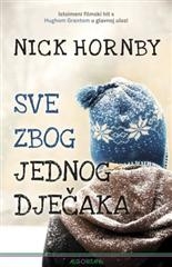 Sve zbog jednog dječaka