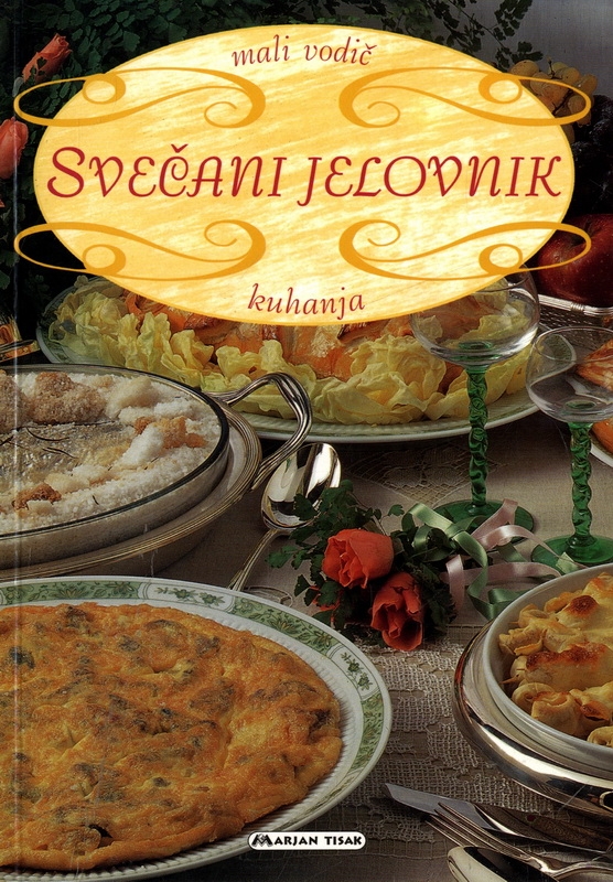 Svečani jelovnik - Mali vodič kuhanja