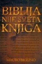 Biblija nije sveta knjiga
