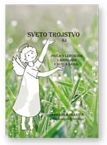 Sveto Trojstvo ili Priča o leptirima i anđelima u svima nama 