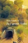 Za i protiv Vuka