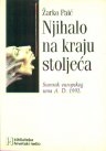 Njihalo na kraju stoljeća : sumrak europskog uma A.D. 1992. 