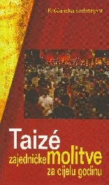Taize zajedničke molitve za cijelu godinu 