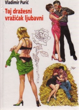 Taj dražesni vražićak ljubavni : dvadeset i dvije novele o ljubavi