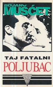 Taj fatalni poljubac 