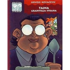 Tajna graditelja straha