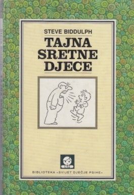 Tajna sretne djece