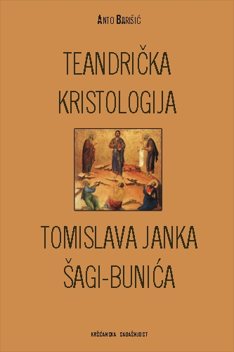 Teandrička kristologija Tomislava Janka Šagi-Bunića 