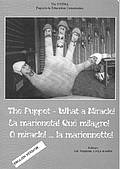 The Puppet - what a miracle!