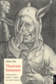 Theatrum humanum : ilustrirani letci i grafika 17. stoljeća kao zrcalo vremena : primjeri iz Valvasorove grafičke zbirke Nadbiskupije zagrebačke
