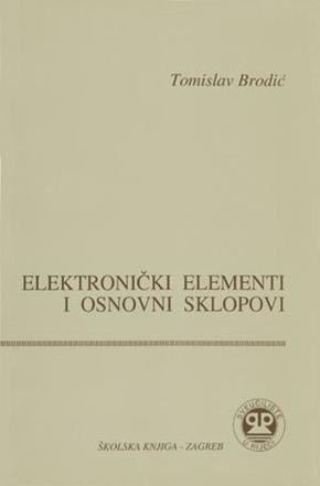 Elektronički elementi i osnovni sklopovi