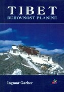 Tibet : duhovnost planine 