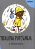 Ticalova putovanja : Iz života mrava