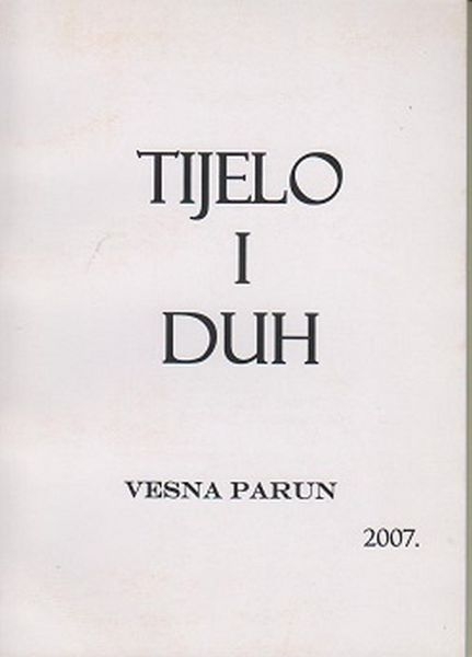 Tijelo i duh : nova lirika 