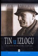 Tin u izlogu : autobiografski zapisi 