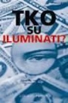 Tko su Iluminati? 