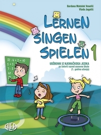 Lernen, singen, spielen 1 : udžbenik iz njemačkoga jezika za četvrti razred osnovne škole : 1. godina učenja