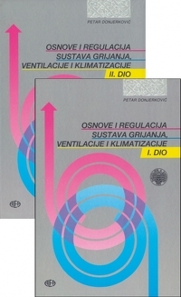 Osnove i regulacija sustava grijanja, ventilacije i klimatizacije ( 1. i 2. dio )