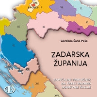 Zadarska županija : zavičajni priručnik za treći razred osnovne škole