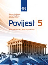 Povijest 5 : radna bilježnica za peti razred osnovne škole