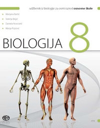 BIOLOGIJA 8 : udžbenik iz biologije za osmi razred osnovne škole (izdanje 2014.godine)