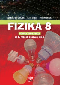 Fizika 8 : radna bilježnica za 8. razred osnovne škole