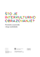 Što je interkulturno obrazovanje? : priručnik za nastavnike i druge znatiželjnike
