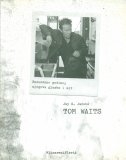 Tom Waits : razuzdane godine