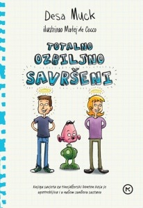 Totalno ozbiljno savršeni