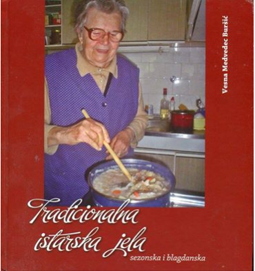 Tradicionalna istarska jela : sezonska i blagdanska 