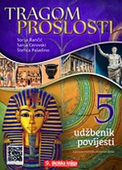 Tragom prošlosti 5 : udžbenik povijesti u petom razredu osnovne škole