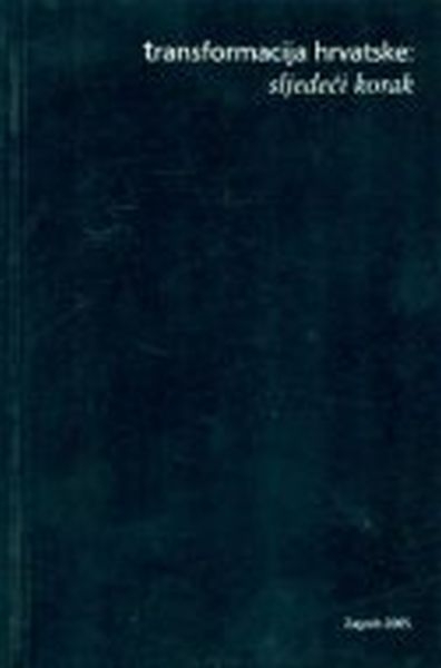 Transformacija Hrvatske: sljedeći korak