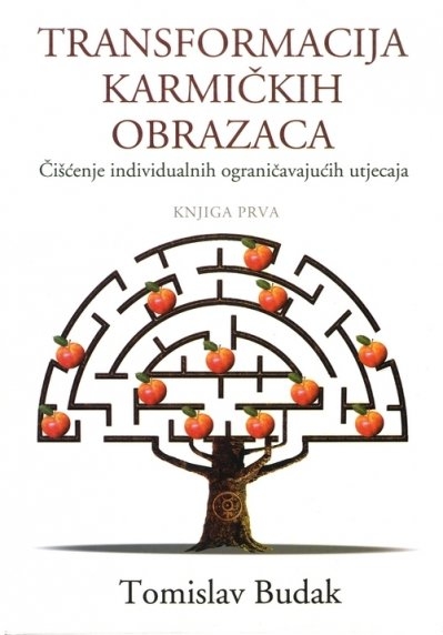 Transformacija karmičkih obrazaca (knj.1)