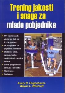 Trening jakosti i snage za mlade pobjednike 