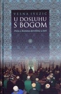 U dosluhu s Bogom : priča o Romima dervišima u Istri 