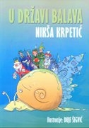 U DRŽAVI BALAVA