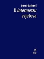 U intermezzu svjetova